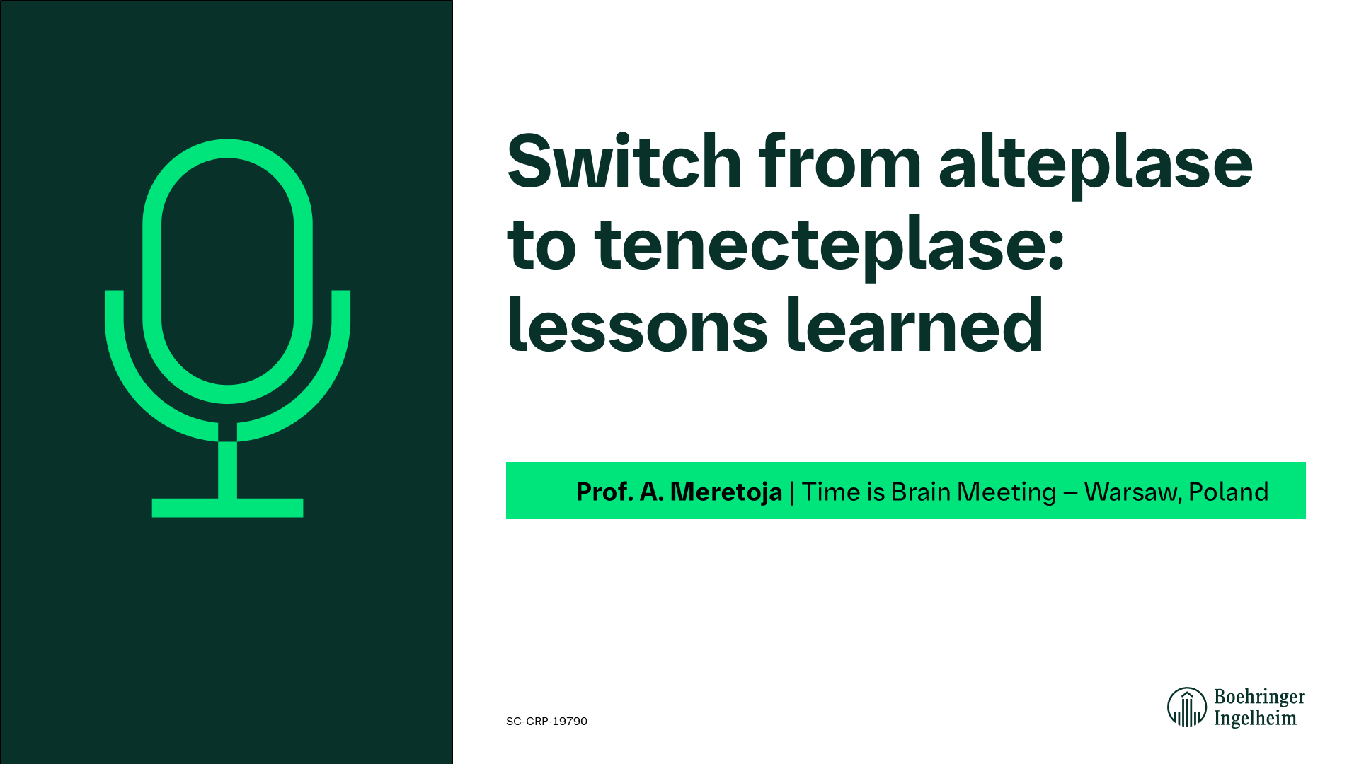 Switch from alteplase to tenecteplase: lessons learned