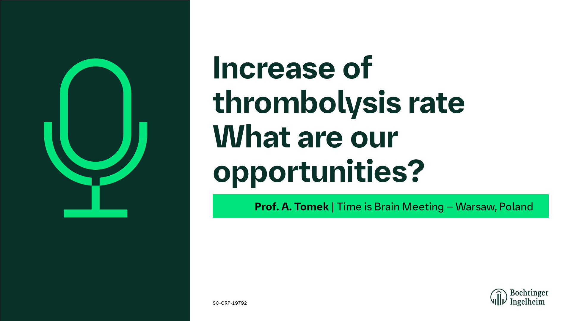 Increase of thrombolysis rate: what are our opportunities?