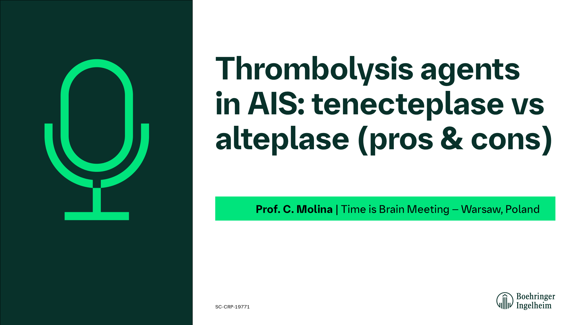 Thrombolysis agents in AIS: tenecteplase vs alteplase (pros & cons)